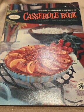 Good Housekeeping Casserole Book Cookbook 1958